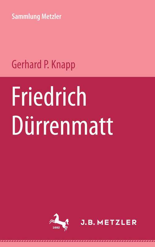 Book cover of Friedrich Dürrenmatt: Sammlung Metzler, 196 (1. Aufl. 1980) (Sammlung Metzler)