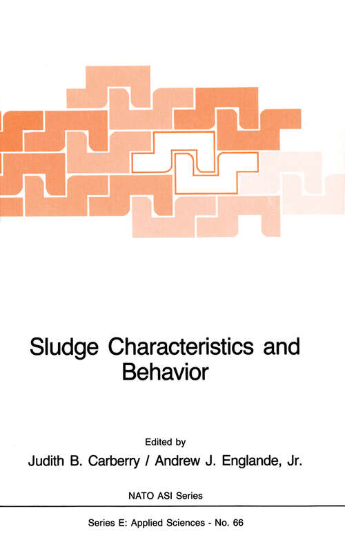 Book cover of Sludge Characteristics and Behavior (1983) (NATO Science Series E: #66)