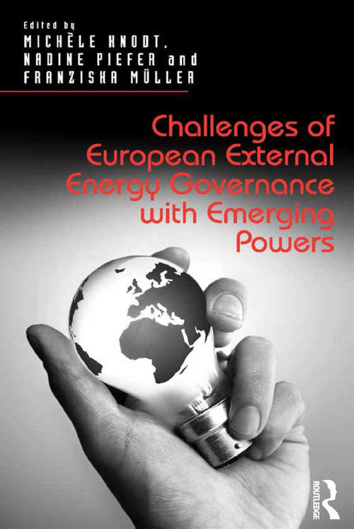 Book cover of Challenges of European External Energy Governance with Emerging Powers