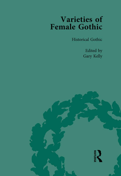Book cover of Varieties of Female Gothic Vol 5