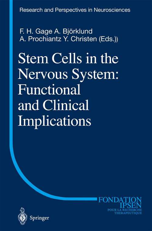 Book cover of Stem Cells in the Nervous System: Functional and Clinical Implications (2004) (Research and Perspectives in Neurosciences)