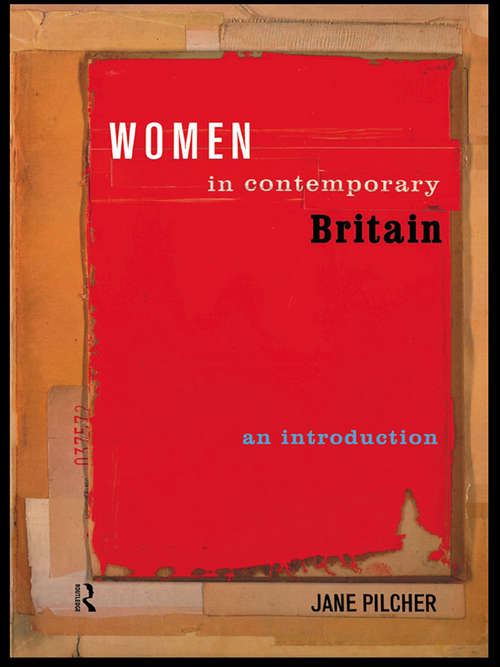 Book cover of Women in Contemporary Britain: An Introduction