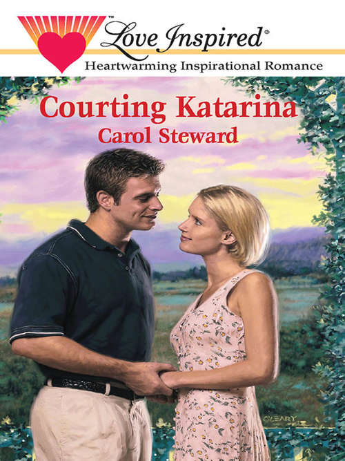 Book cover of Courting Katarina (ePub First edition) (Mills And Boon Love Inspired Ser.: No. 134)