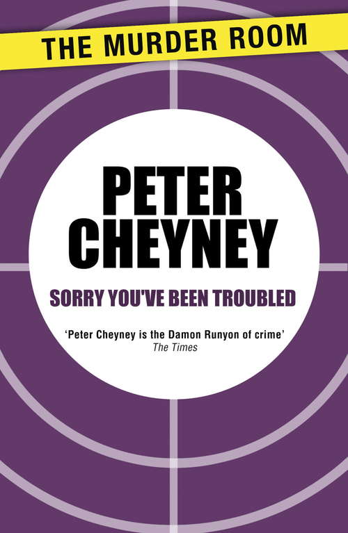Book cover of Sorry You've Been Troubled (Slim Callaghan)