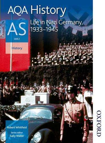 Book cover of AQA History AS: Life in Nazi Germany, 1933-1945 (PDF)