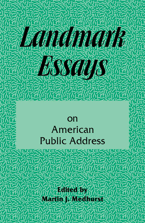 Book cover of Landmark Essays on American Public Address: Volume 1