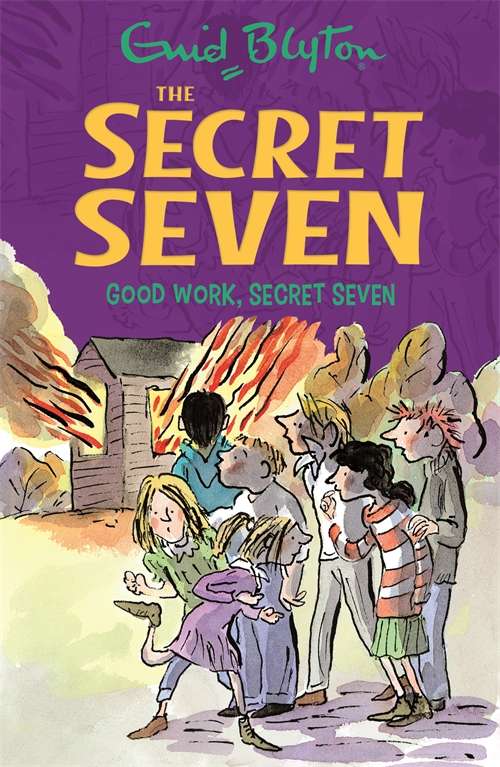 Book cover of Good Work, Secret Seven: Book 6 (Secret Seven: Vol. 6)