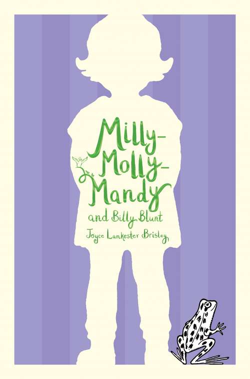 Book cover of Milly-Molly-Mandy and Billy Blunt (Milly-Molly-Mandy #6)