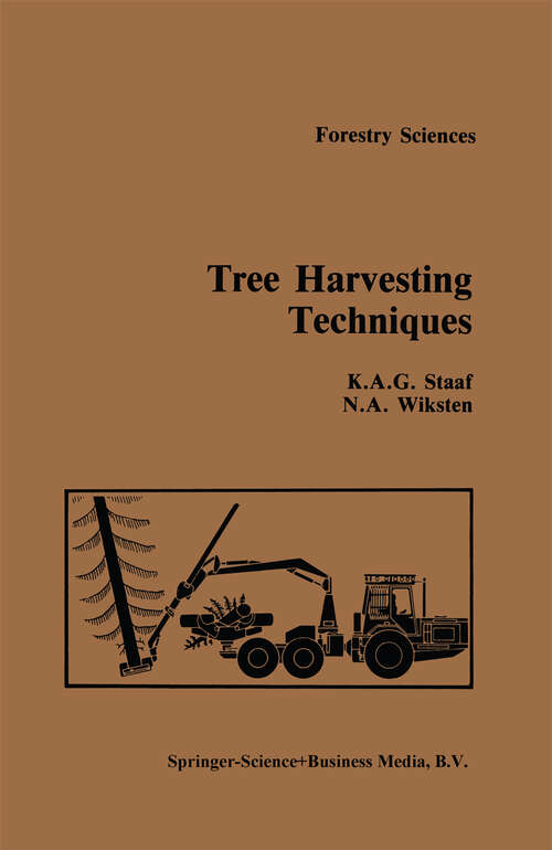 Book cover of Tree Harvesting Techniques (1984) (Forestry Sciences #15)