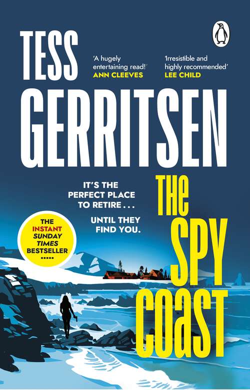 Book cover of The Spy Coast: The unmissable, brand-new series from the Sunday Times bestselling author of Rizzoli & Isles (Martini Club 1)