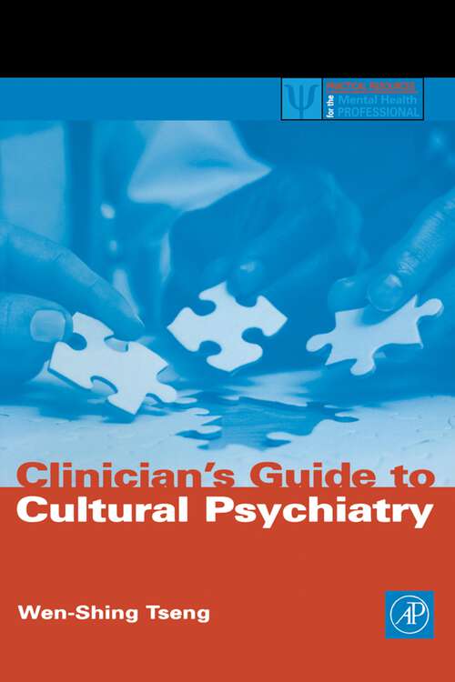 Book cover of Clinician's Guide to Cultural Psychiatry (Practical Resources for the Mental Health Professional)