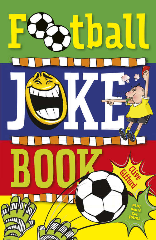 Book cover of Football Joke Book (Wayland One Shots Ser. #4)