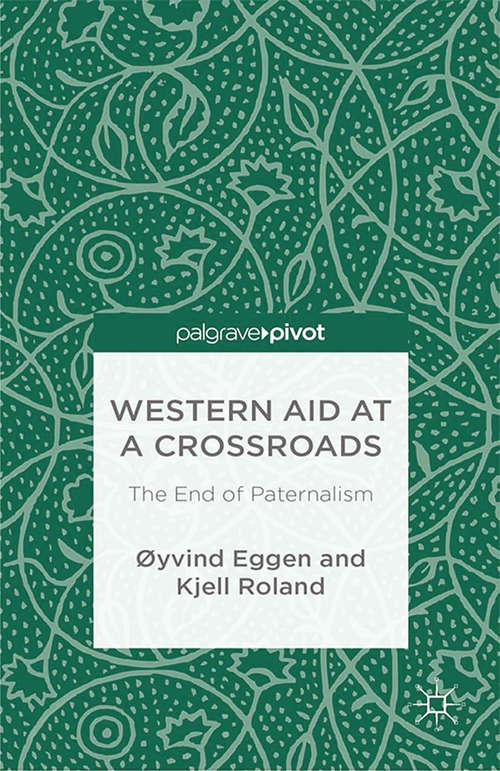 Book cover of Western Aid at a Crossroads: The End of Paternalism (2014)