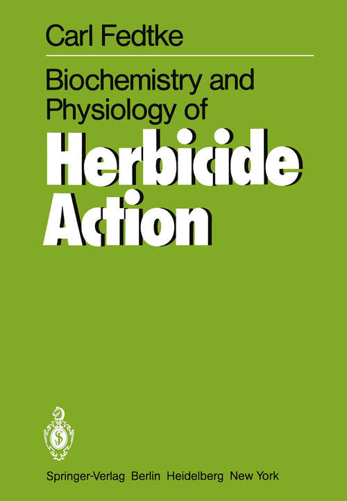 Book cover of Biochemistry and Physiology of Herbicide Action (1982)