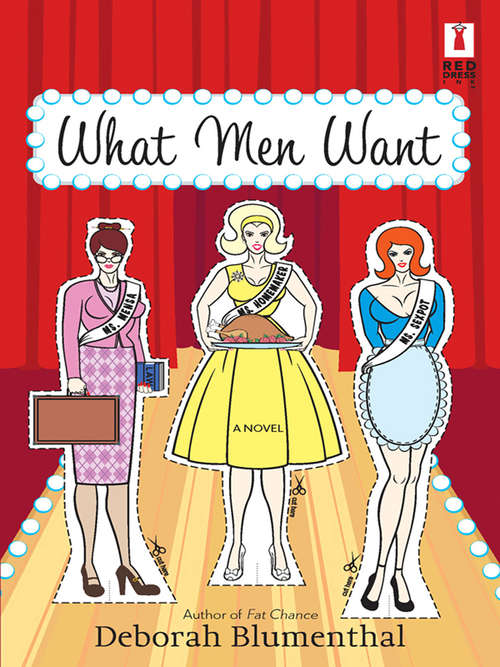 Book cover of What Men Want (ePub First edition) (Mills And Boon Silhouette Ser.)