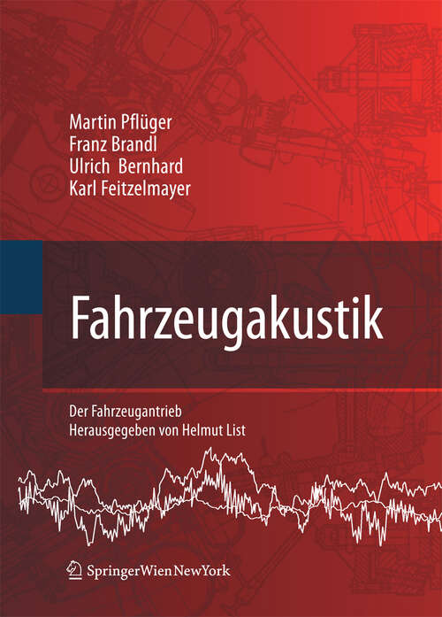 Book cover of Fahrzeugakustik (2010) (Der Fahrzeugantrieb)