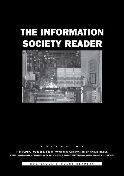 Book cover of The Information Society Reader (Routledge Student Readers)