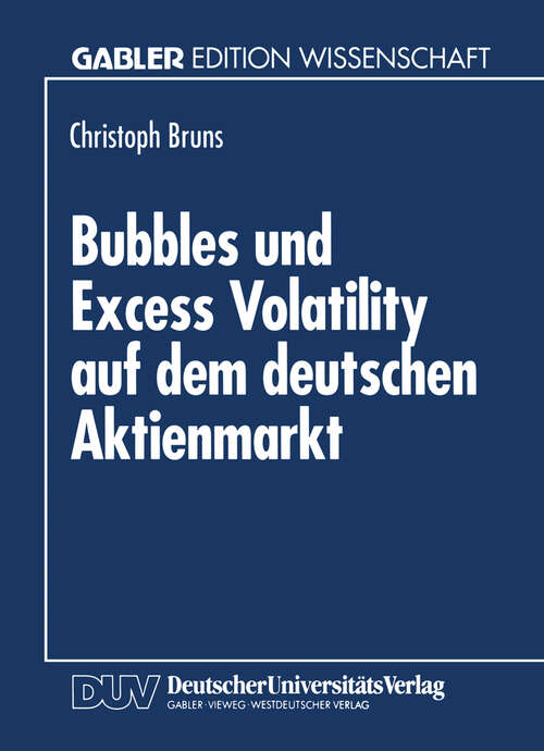 Book cover of Bubbles und Excess Volatility auf dem deutschen Aktienmarkt (1994)