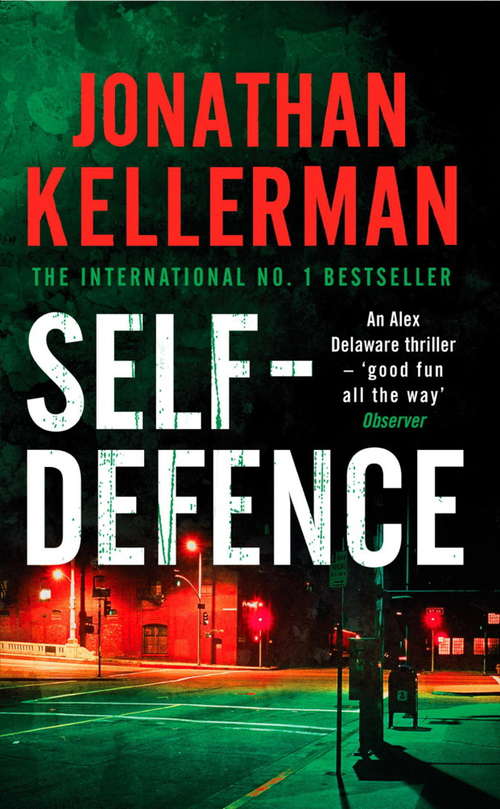 Book cover of Self-Defence: A powerful and dramatic thriller (Alex Delaware #9)