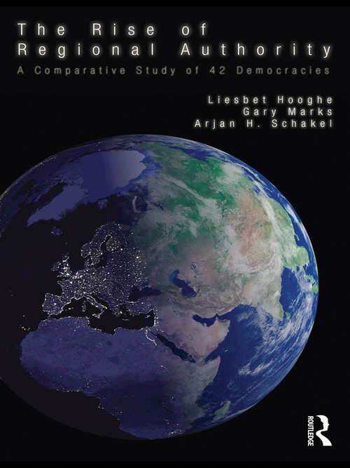 Book cover of The Rise of Regional Authority: A Comparative Study of 42 Democracies