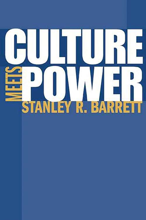 Book cover of Culture Meets Power