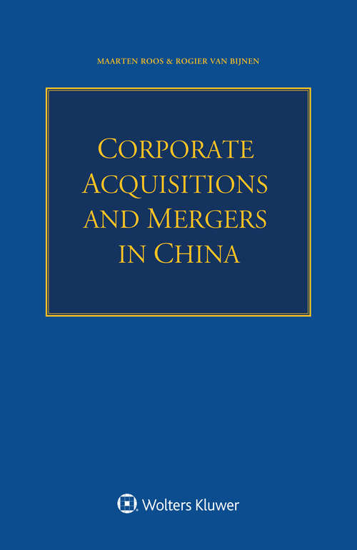 Book cover of Corporate Acquisitions and Mergers in China