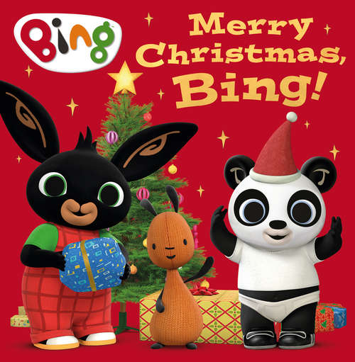 Book cover of Merry Christmas, Bing! (ePub edition) (Bing)