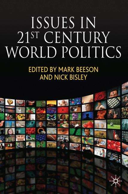 Book cover of Issues In 21st Century World Politics (PDF)