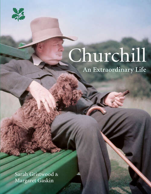 Book cover of Churchill: An Extraordinary Life (ePub edition)