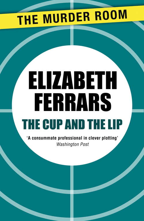 Book cover of The Cup and the Lip (Murder Room Ser.)