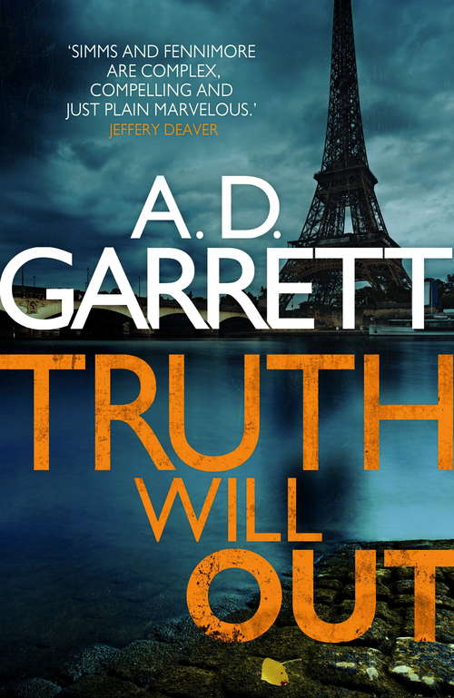 Book cover of Truth Will Out (Fennimore and Simms #3)