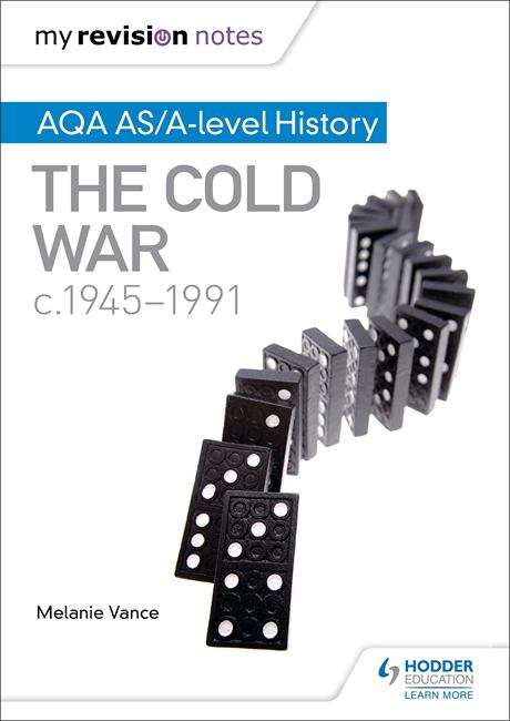 Book cover of My Revision Notes: The Cold War, c1945-1991 (PDF)