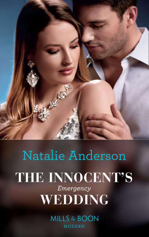 Book cover of The Innocent's Emergency Wedding: The Greek's Billion-dollar Baby (crazy Rich Greek Weddings) / The Innocent's Emergency Wedding / Demanding His Desert Queen / Virgin Princess's Marriage Debt (ePub edition) (Conveniently Wed! #22)