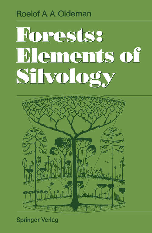 Book cover of Forests: Elements of Silvology (1990)