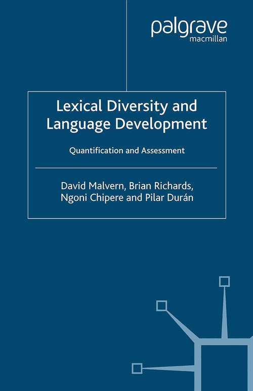 Book cover of Lexical Diversity and Language Development: Quantification and Assessment (2004)