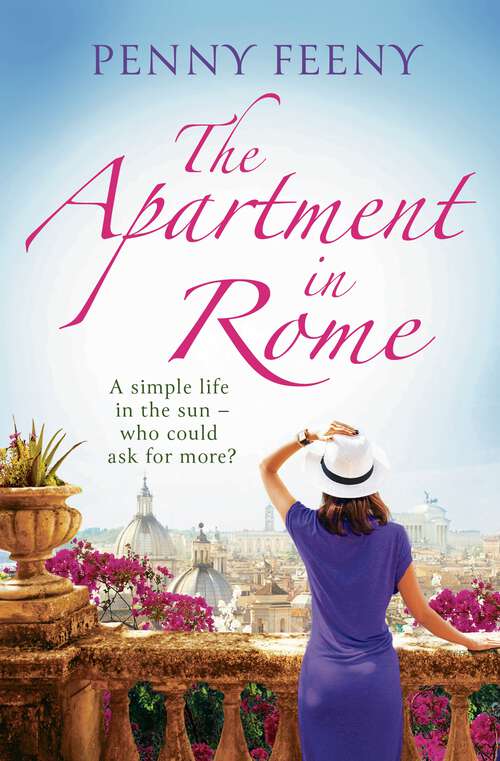 Book cover of The Apartment in Rome: A gorgeous summer read with a sundrenched Italian backdrop