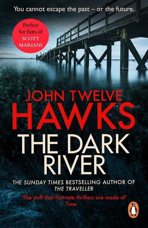 Book cover of The Dark River: Conspiracy Thriller (The Fourth Realm Trilogy #2)