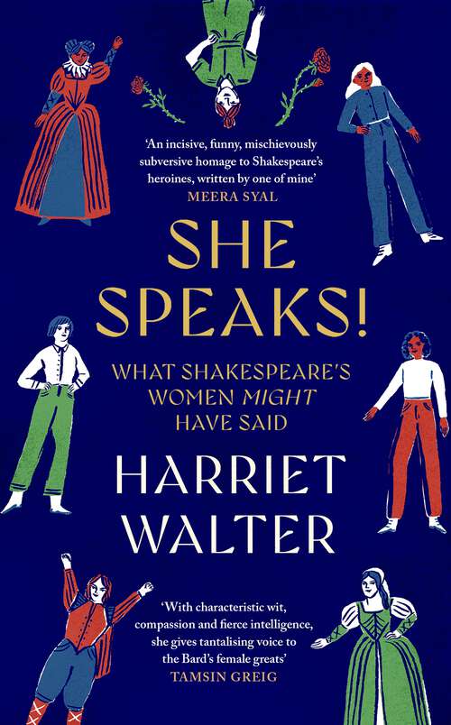 Book cover of She Speaks!: What Shakespeare's Women Might Have Said