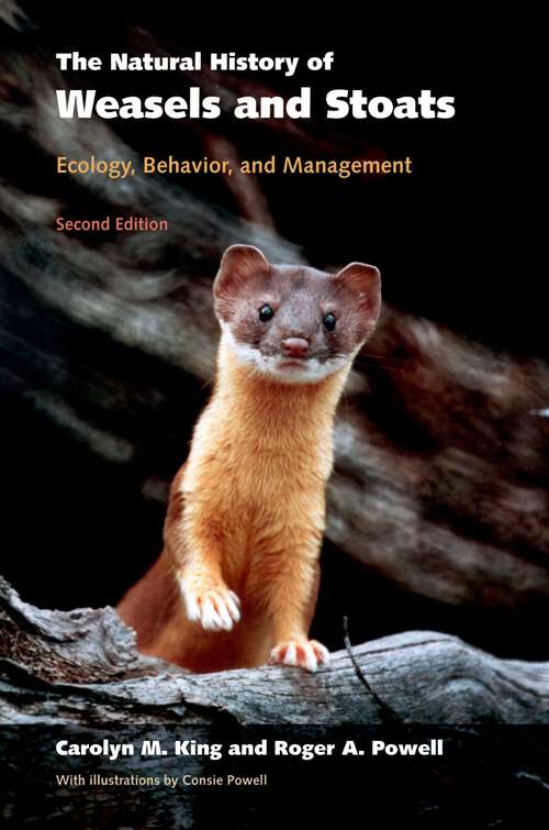 Book cover of The Natural History of Weasels and Stoats: Ecology, Behavior, and Management (2)