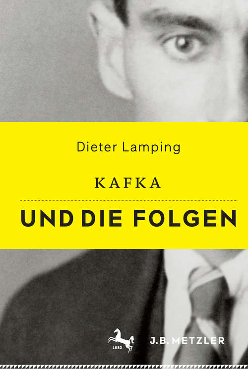 Book cover of Kafka und die Folgen