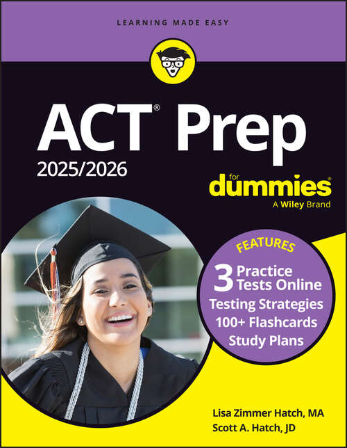 Book cover of ACT Prep 2025/2026 For Dummies: Book + 3 Practice Tests + 100+ Flashcards Online (11)