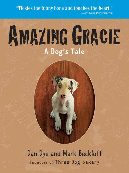 Book cover of Amazing Gracie: A Dog's Tale