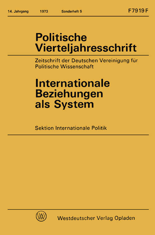 Book cover of Internationale Beziehungen als System (1973) (Logik und Grundlagen der Mathematik #10)