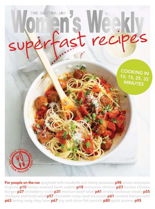 Book cover of Superfast Recipes: The Australian Women's Weekly (The Australian Women's Weekly Essentials)