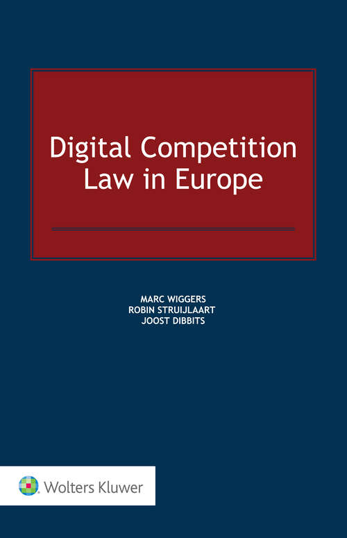 Book cover of Digital Competition Law in Europe