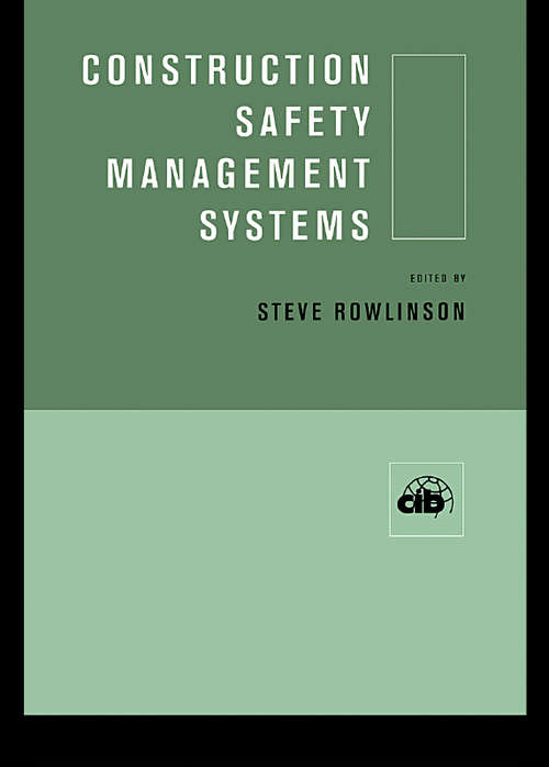 Book cover of Construction Safety Management Systems