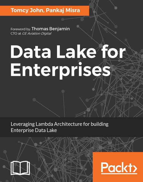 Book cover of Data Lake for Enterprises: Lambda Architecture for building enterprise data systems