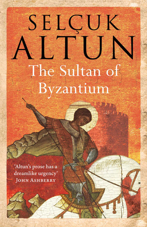 Book cover of The Sultan of Byzantium
