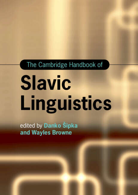 Book cover of The Cambridge Handbook of Slavic Linguistics (Cambridge Handbooks in Language and Linguistics)