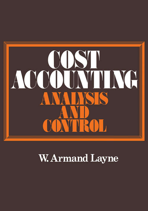 Book cover of Cost Accounting: Analysis and Control (pdf) (1st ed. 1984)